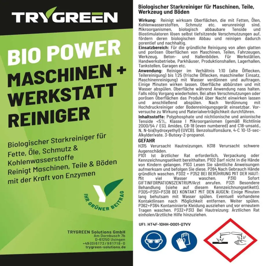 Etikett Maschinenreiniger Bio Power Werkstattreiniger von TRYGREEN. Hochkonzentrierter Werkstattreiniger für den Werkstattboden, Werkzeug und Teile. Extrastarke Reinigungskraft gegen Fett, Öl, Schmiermittel, Benzin & Schmutz.